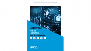  Science, Technology and Innovation Policy Review: Botswana