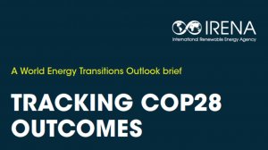 Tracking COP28 outcomes: Tripling renewable power capacity by 2030 