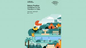 Nature positive: Guidelines for the transition in cities