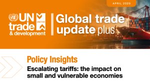  Global Trade Update (April 2025): Escalating tariffs – the impact on small and vulnerable economies