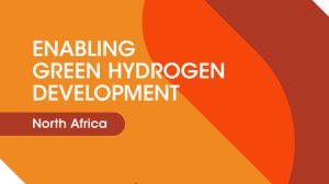  Enabling green hydrogen development: North Africa 