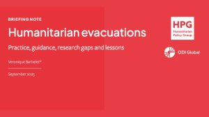 Humanitarian evacuations: practice, guidance, research gaps and lessons