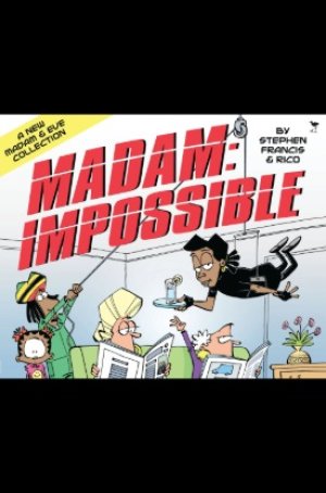 Madam: Impossible