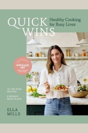 Quick Wins: Healthy Cooking for Busy Lives