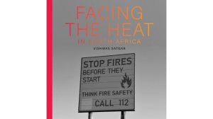 Facing the Heat in South Africa: Photography Exhibition and Book Launch