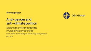 Anti-gender & anti-climate politics: exploring converging agendas in Global Majority countries
