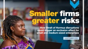 Smaller firms, greater risks: How Strait of Hormuz disruptions could trigger an exclusion effect for small and medium-sized enterprises