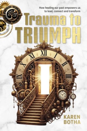 Trauma to Triumph