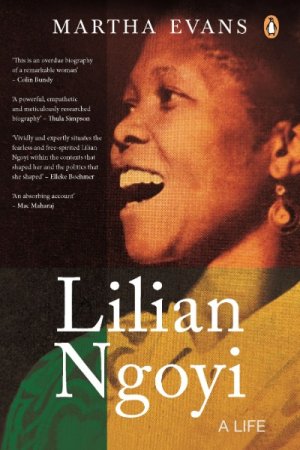 Lilian Ngoyi: A Life